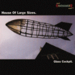House of Large Sizes - Glass Cockpit