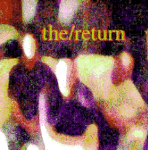 The Return - the/return