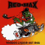 Red Max - Voodoo Liquor Hot Rod